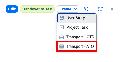 Pic 7 6 → blue.works Create menu open with options: User Story, Project Task, Transport - CTS, Transport - ATO (highlighted)